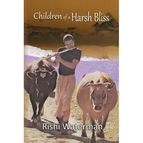 Children of a Harsh Bliss