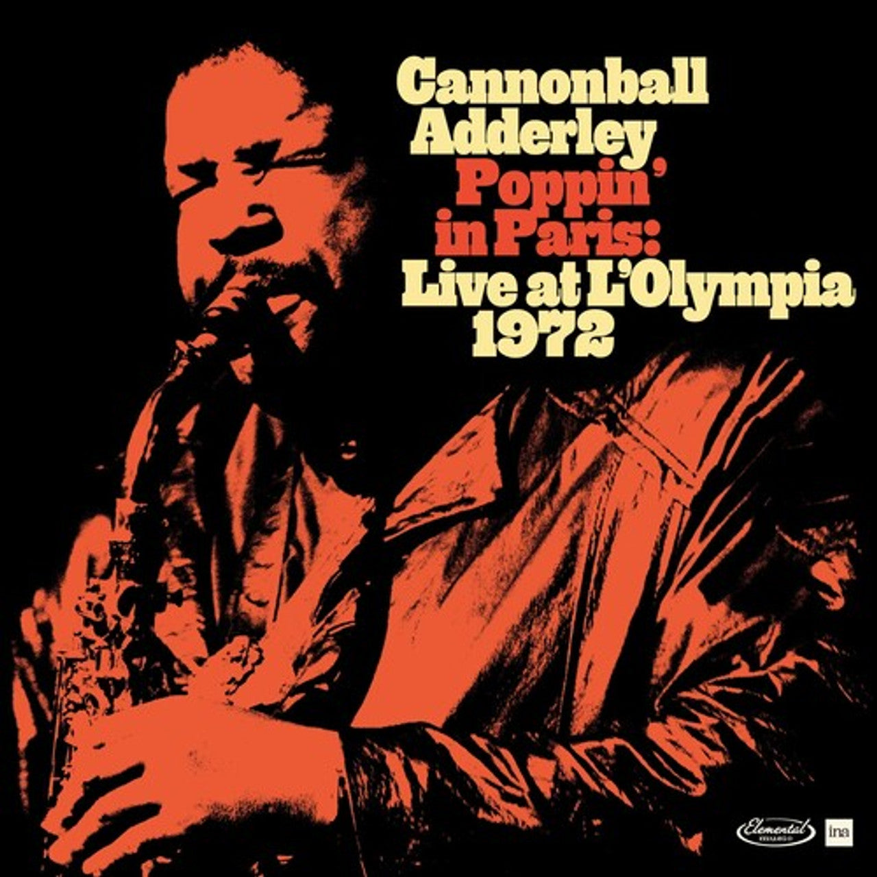 ADDERLEY,CANNONBALL - POPPIN IN PARIS: LIVE AT L'OLYMPIA 1972 (RSD 42024) Vinyl Record