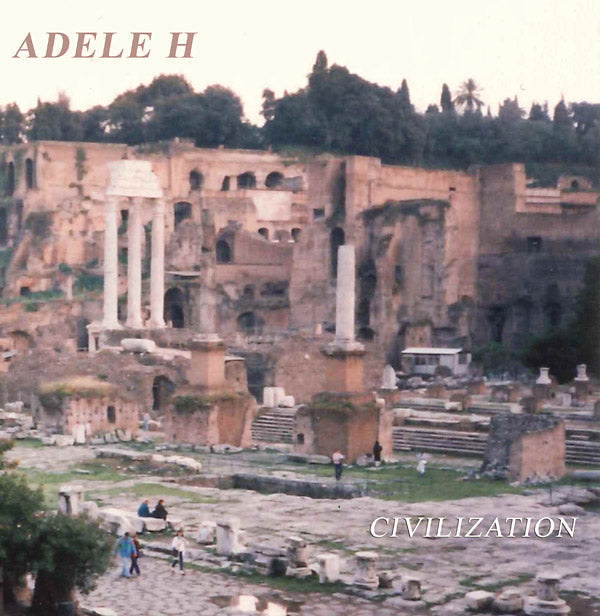 ADELE H - Civilization Vinyl Record