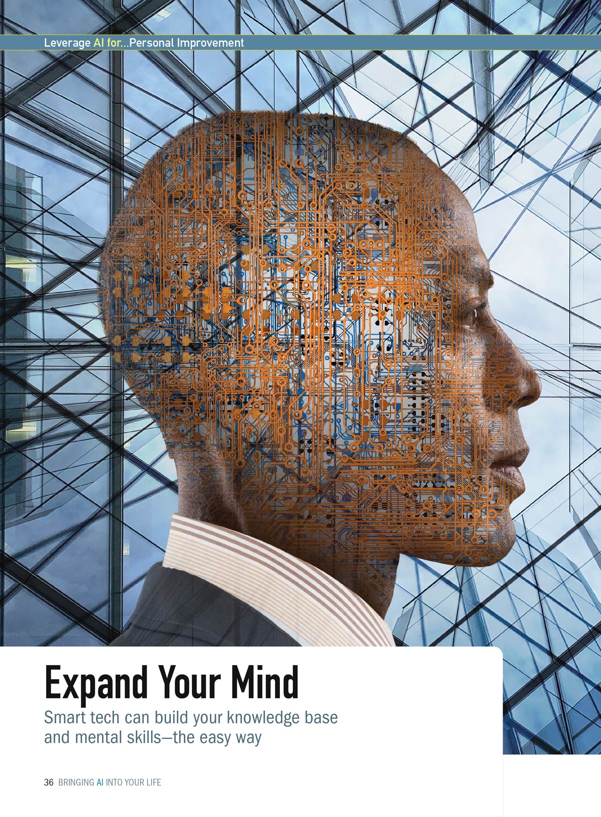 Put Artificial Intelligence To Work For You - A Guide To Safely Leveraging The Magic Of AI: Cut Your Workload In Half, ChatGPT, Career Growth, Get Healthier, Stress Less, Focus On What Matters & More!