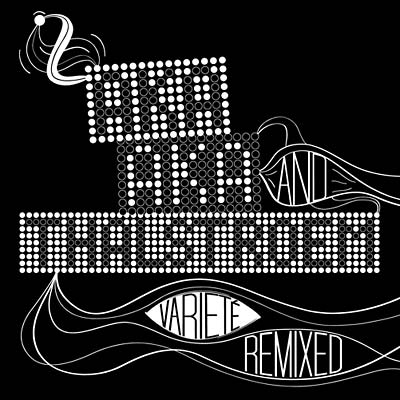 Varieté Remixed Music CD