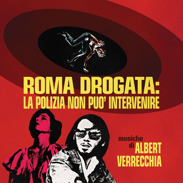 ALBERT VERRECCHIA - Roma Drogata: La Polizia Non puo' intervenire (Color Vinyl) Vinyl Record