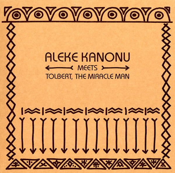 ALEKE KANONU MEETS TOLBERT, THE MIRACLE MAN - Happiness/Nwanne, Nwanne, Nwanne Vinyl Record