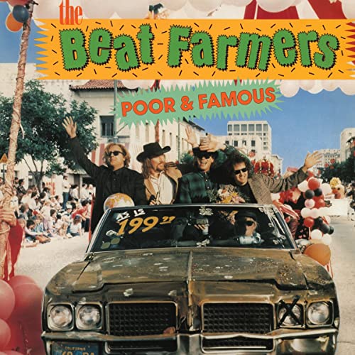Beat Farmers - Poor & Famous Vinyl Record