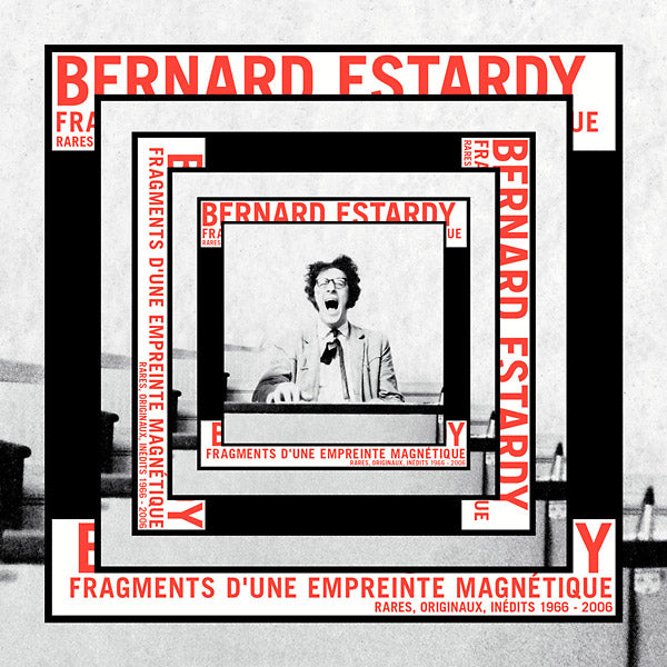 BERNARD ESTARDY - Fragments D'une Empreinte Magnetique Vinyl Record