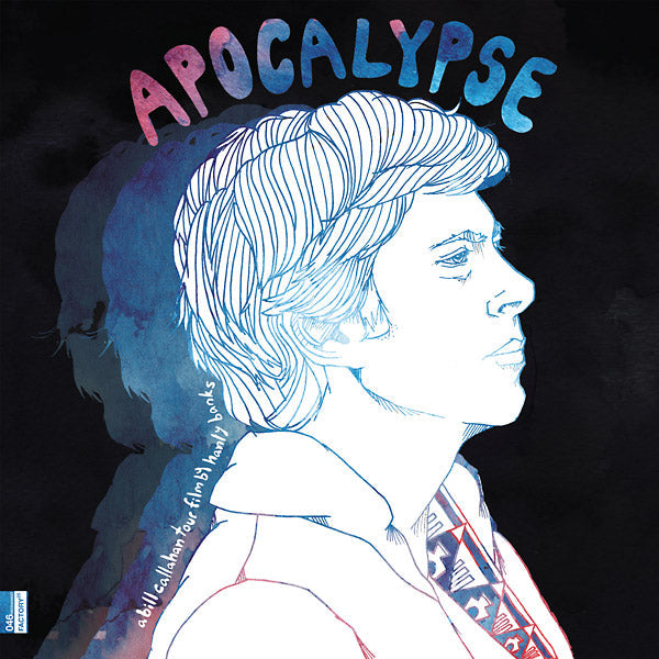Apocalypse: A Bill Callahan Tour Film By Hanley Banks Vinyl Record