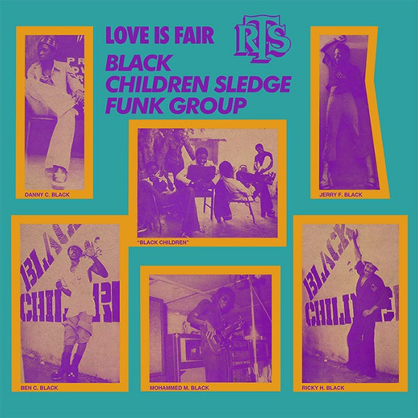 BLACK CHILDREN SLEDGE FUNK GROUP - Love Is Fair Vinyl Record