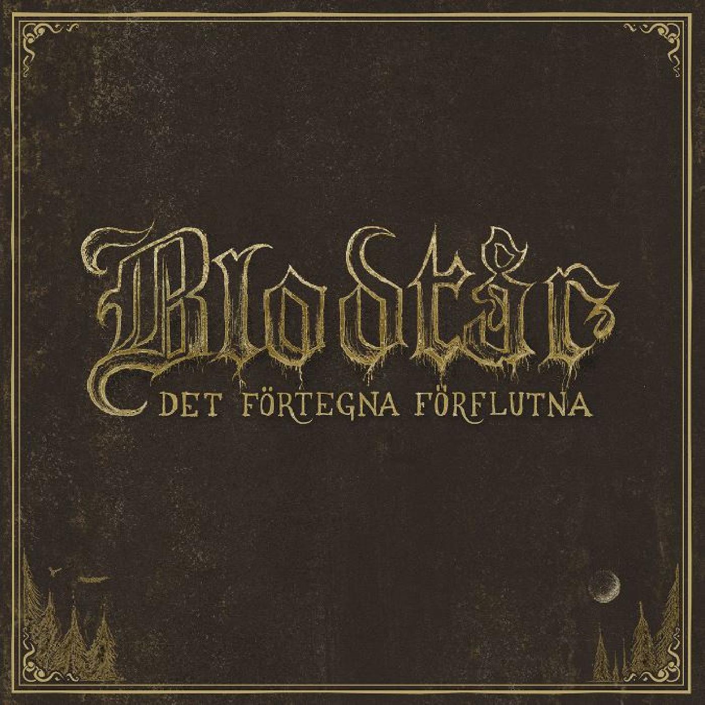 BlodtÂr - Det fˆrtegna fˆrflutna Cassette Tape