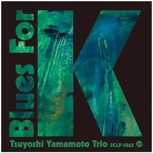 Tsuyoshi Yamamoto Trio - Blues For K Vol. 2 Vinyl Record