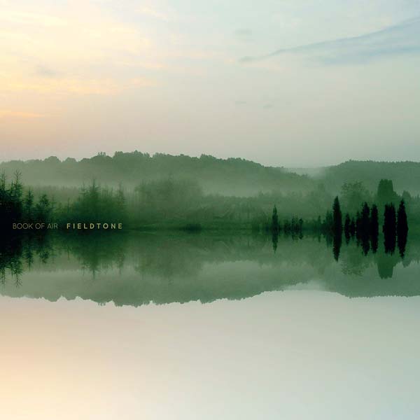 BOOK OF AIR - Fieldtone Vinyl Record