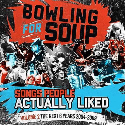 Bowling For Soup - Songs People Actually Liked - Volume 2 - The Next 6 Years (2004-2009) Vinyl Record