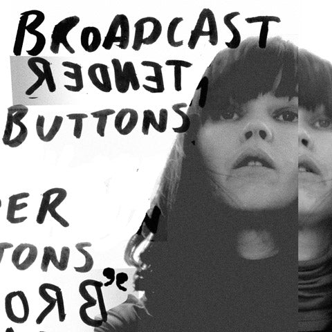 Broadcast - Tender Buttons Vinyl Record