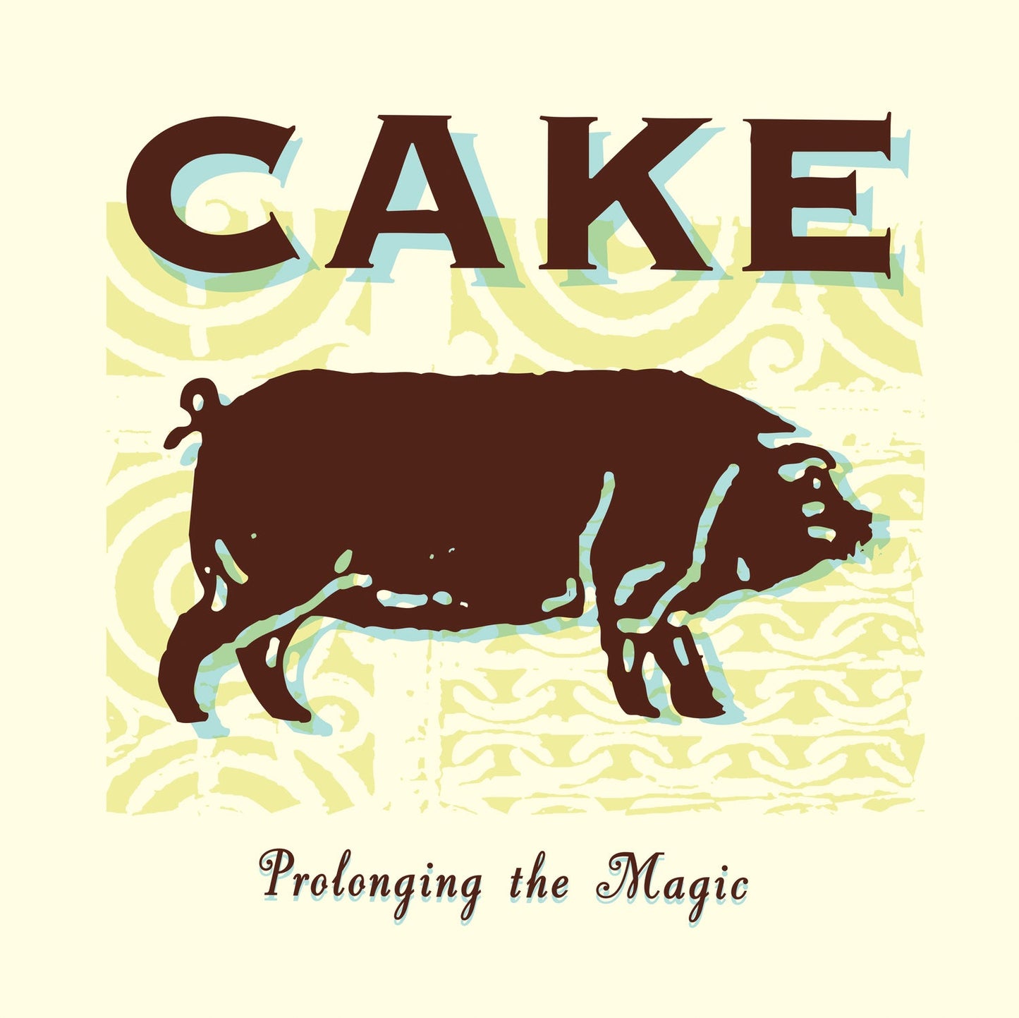 Cake - Prolonging The Magic Vinyl Record