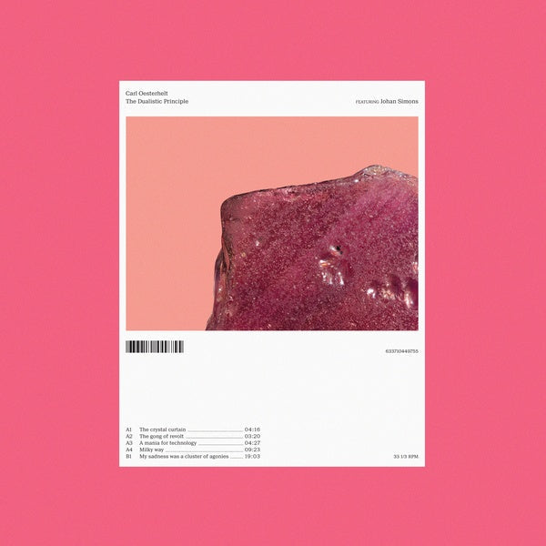 CARL OESTERHELT - The Dualistic Principle Vinyl Record