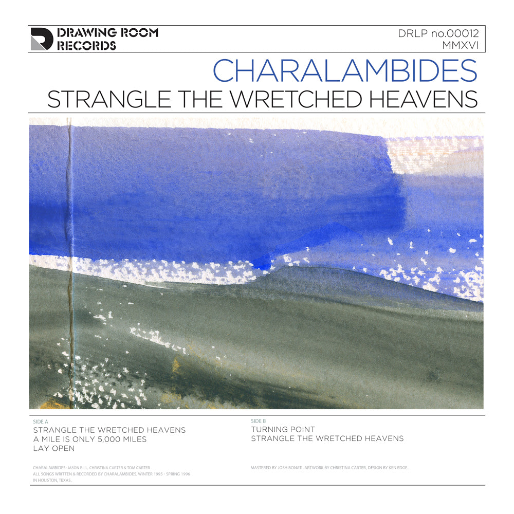 Charalambides - Strangle the Wretched Heavens Vinyl Record