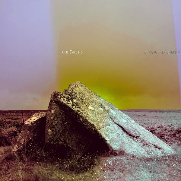 CHRISTOPHER CHAPLIN - Patriarchs Vinyl Record