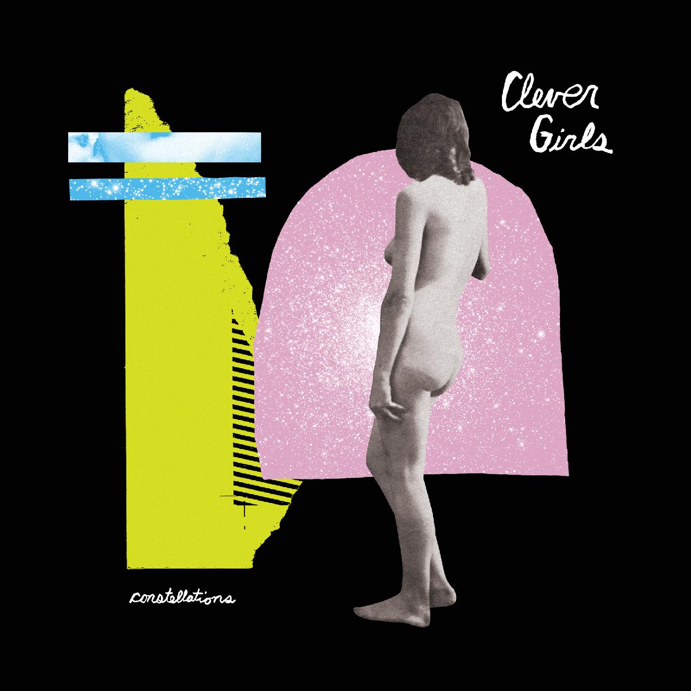 Clever Girls - Constellations Vinyl Record