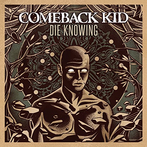 COMEBACK KID - DIE KNOWING Vinyl Record