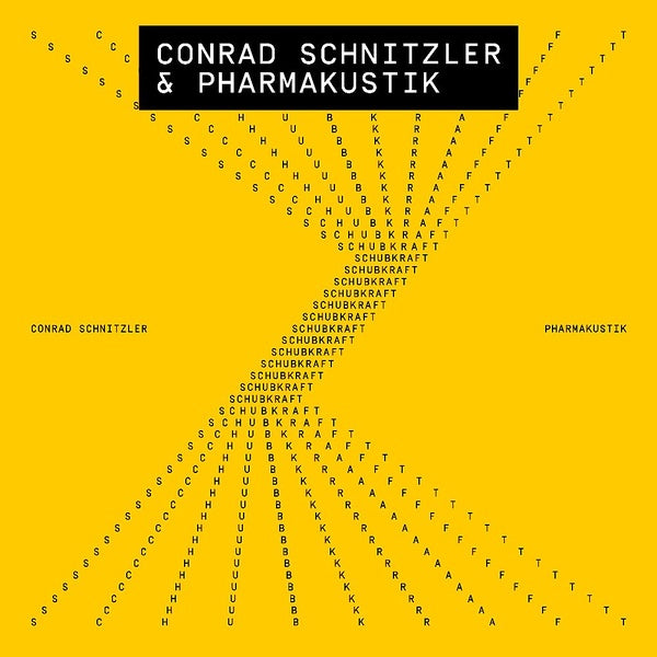 CONRAD SCHNITZLER & PHARMAKUSTIK - Schubkraft Vinyl Record