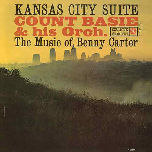 COUNT BASIE & HIS ORCHESTRA - Kansas City Suite - Music Of Benny Carter Vinyl Record