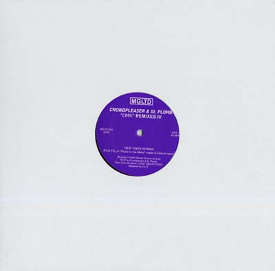 CROWDPLEASER & ST-PLOMB - '2006' Remixes IV Vinyl Record