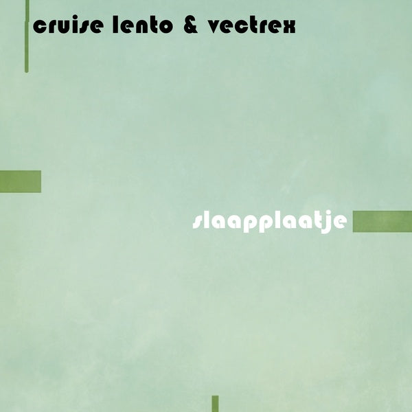 CRUISE LENTO & VECTREX - Slaapplaatje Vinyl Record