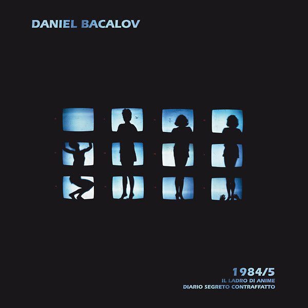 DANIEL BACALOV - 1984/5: Il Ladro Di Anime/Diario Segreto Contraffatto Vinyl Record