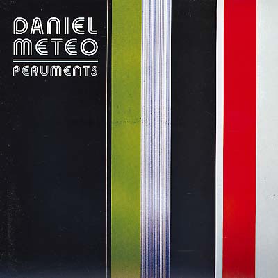 DANIEL METEO - Peruments Vinyl Record