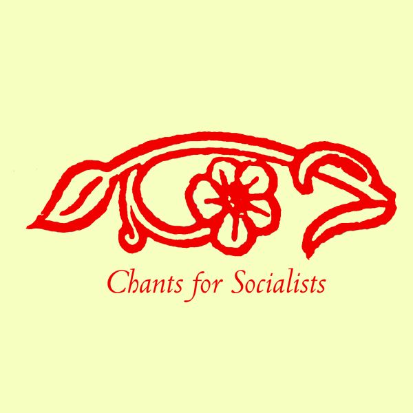 Chants for Socialists Music CD