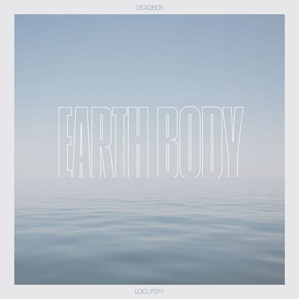 DEADBOY - Earth Body Vinyl Record