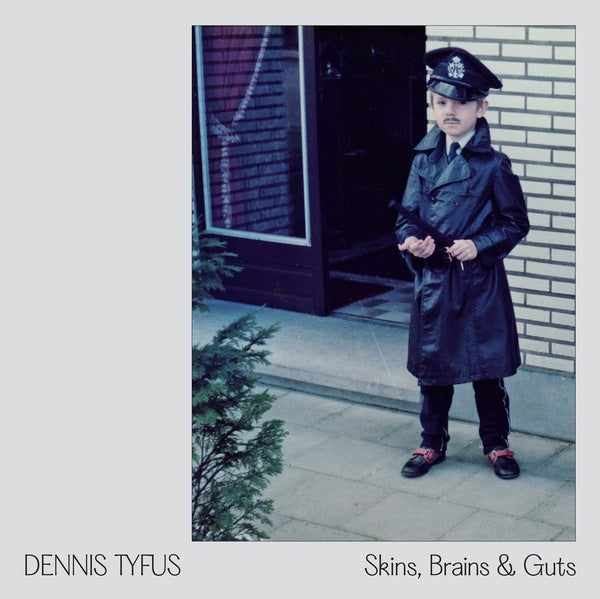DENNIS TYFUS/MILES AWAY - Skins, Brains & Guts / Oi In Eupen Vinyl Record