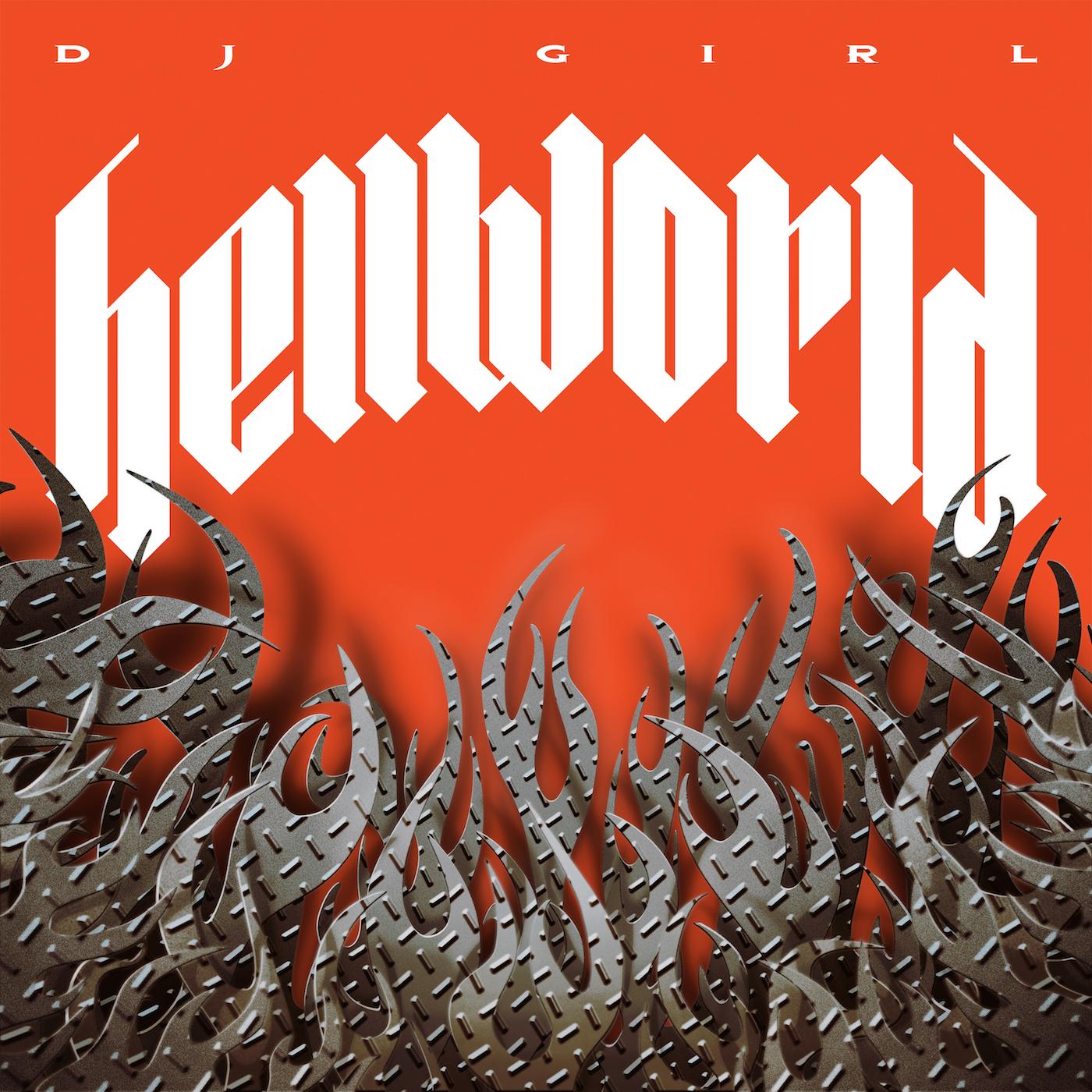 DJ Girl - Hellworld Vinyl Record