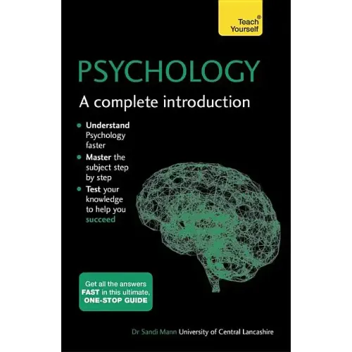 Psychology: A Complete Introduction