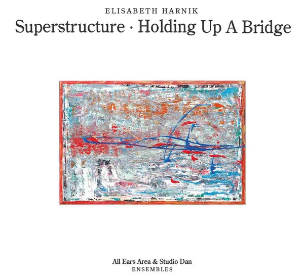Superstructure - Holding Up A Bridge Music CD