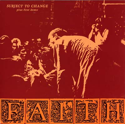 Faith - Subject To Change (Plus First Demo) Vinyl Record