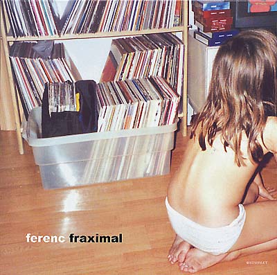 FERENC - Fraximal Vinyl Record