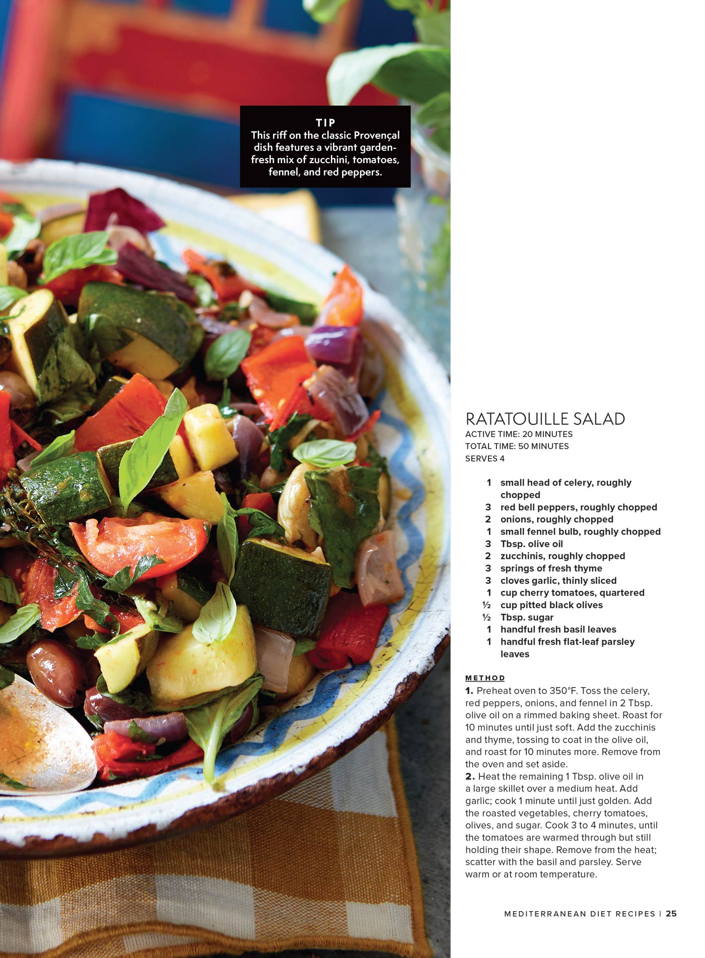 Mediterranean Recipes - Healthy, Easy & Delicious: 80+ New Dinner Ideas, Nutritious, Vibrant, Foolproof Seafood, Energizing Breakfasts, Colorful Salads & Pastas, Fast & Fresh Chicken Dishes & More!