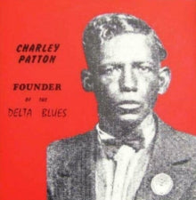 Founder of the Delta Blues (180g) Vinyl Record
