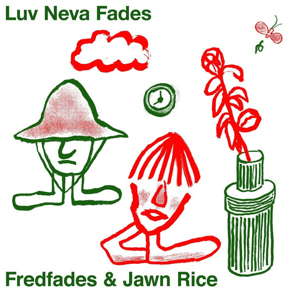 Luv Neva Fades Vinyl Record