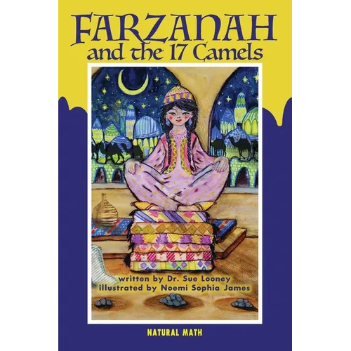 Farzanah and the 17 Camels