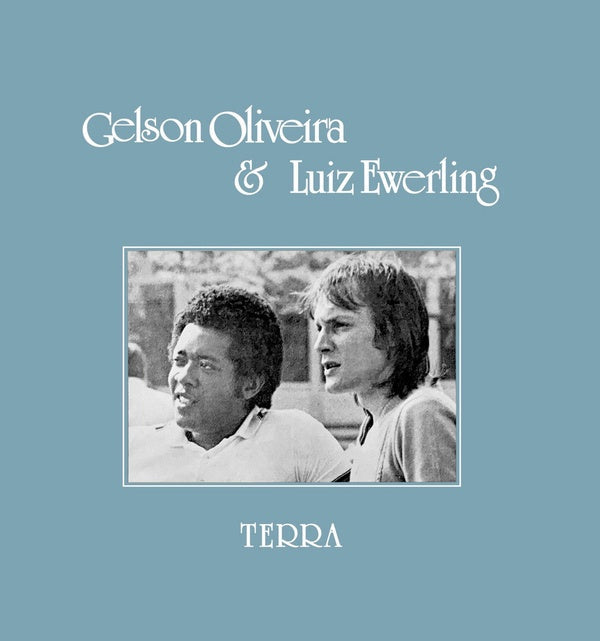 GELSON OLIVEIRA & LUIZ EWERLING - Terra Vinyl Record
