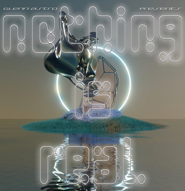 Nothing Is Real Vinyl Record
