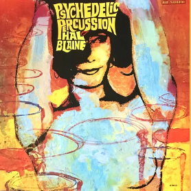 Psychedelic Percussion (RSD 4.22.23) Vinyl Record