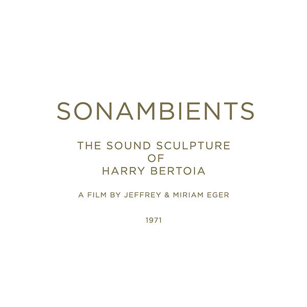 Sonambients: The Sound Sculpture Of Harry Bertoia Music CD