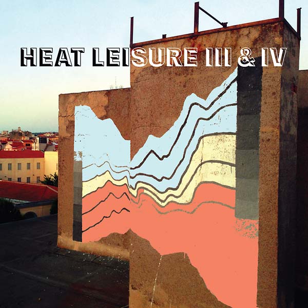 Heat Leisure - III & IV Vinyl Record