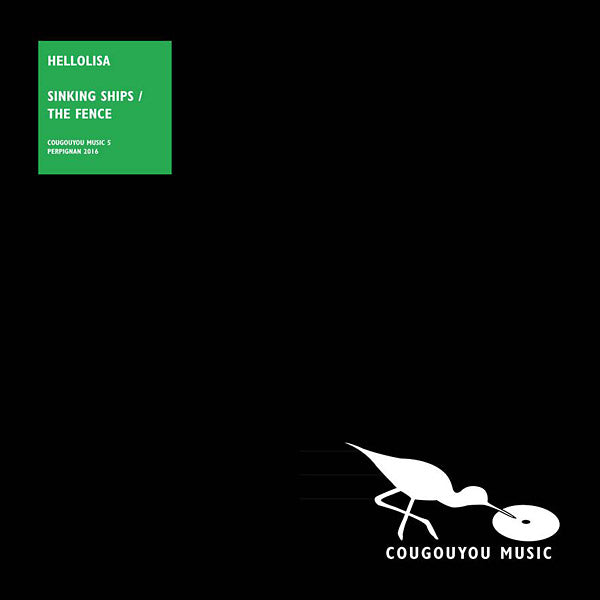 HELLOLISA - Sinking Ships/The Fence Vinyl Record