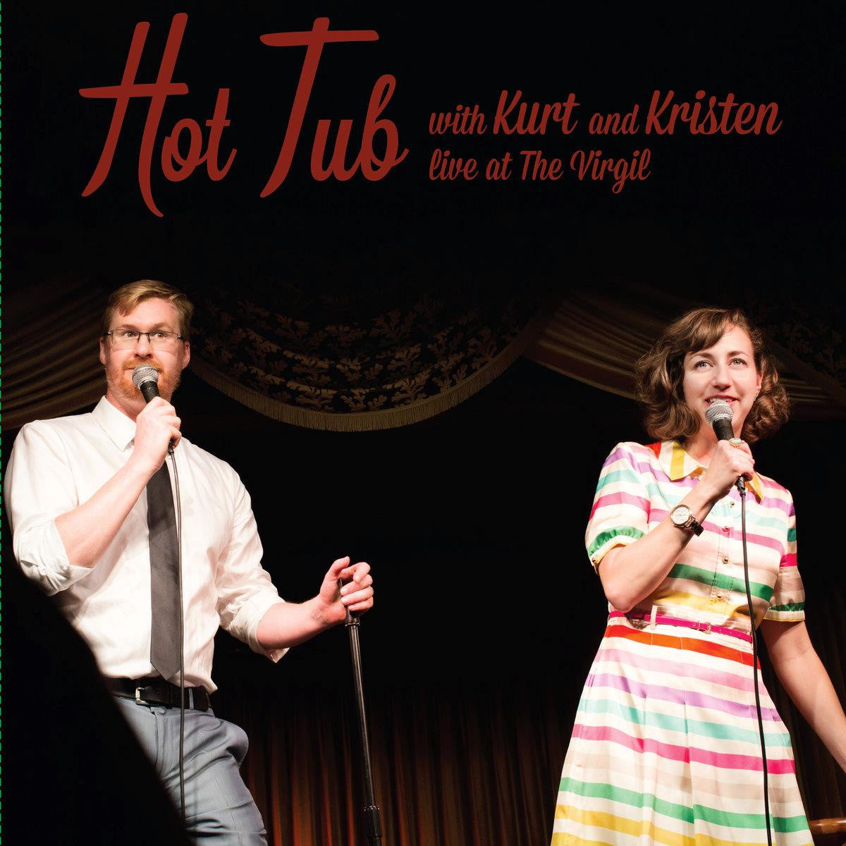 Kurt and Kristen Schaal Braunohler - Hot Tub with Kurt and Kristen Cassette Tape