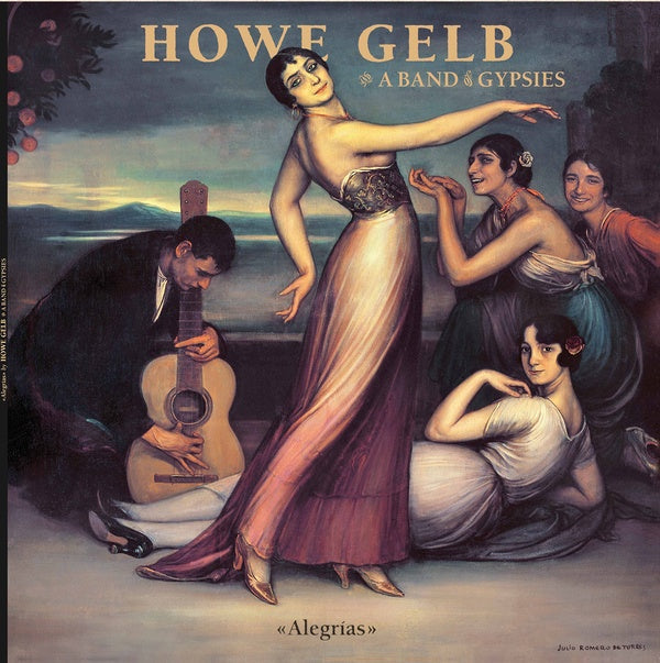 HOWE GELB & A BAND OF GYPSIES - Alegrias Vinyl Record