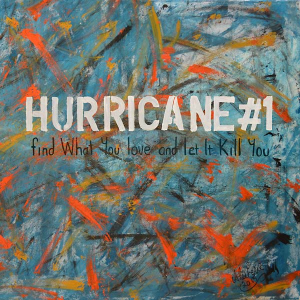 Find What You Love and Let It Kill You Music CD