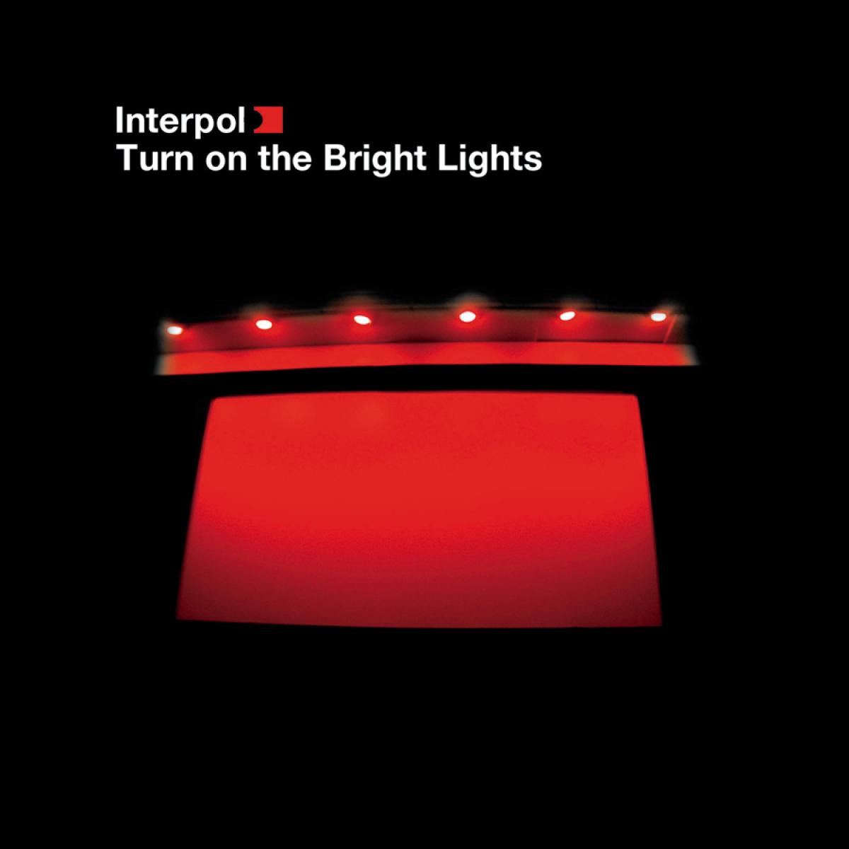Turn On The Bright Lights Music CD